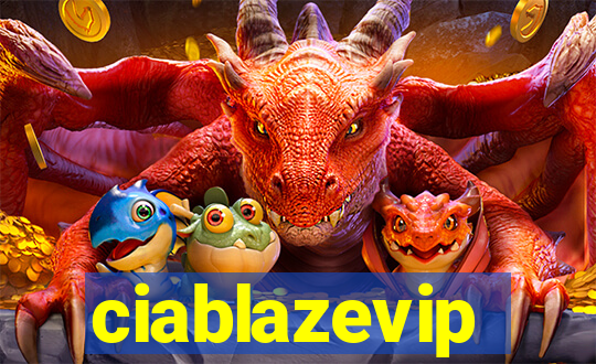 ciablazevip