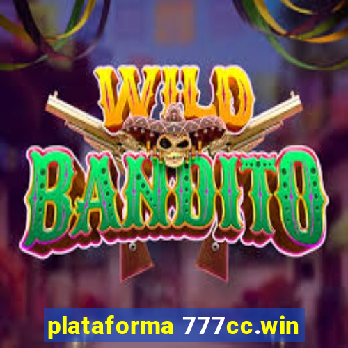 plataforma 777cc.win