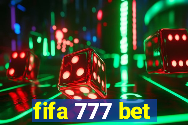 fifa 777 bet