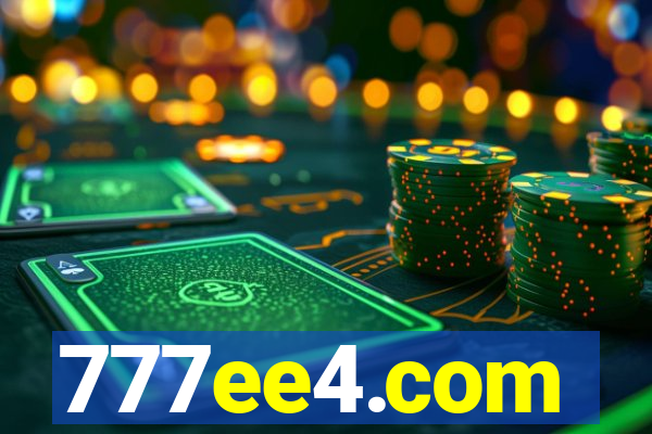 777ee4.com