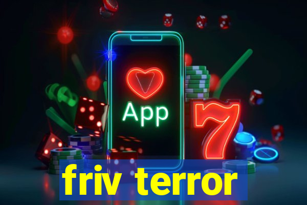 friv terror