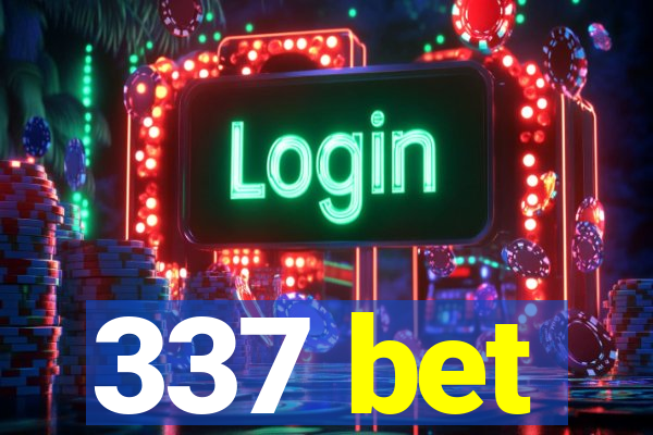 337 bet