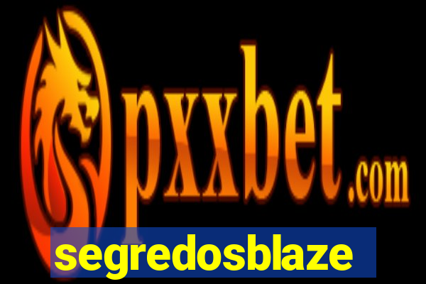 segredosblaze