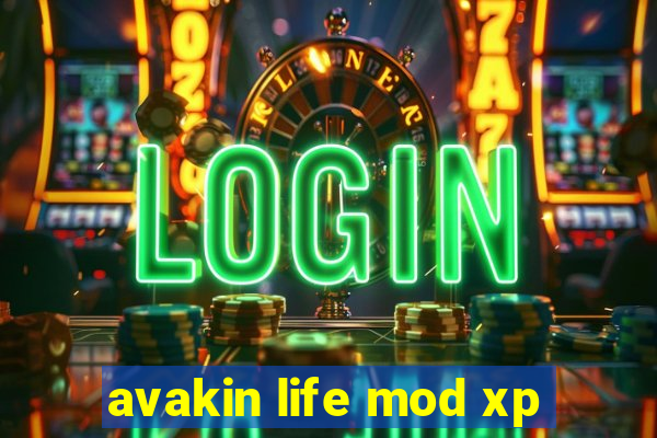 avakin life mod xp