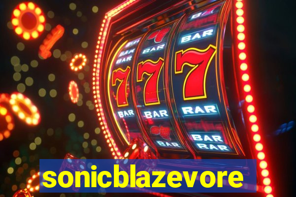 sonicblazevore