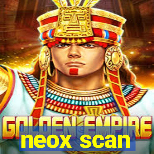 neox scan