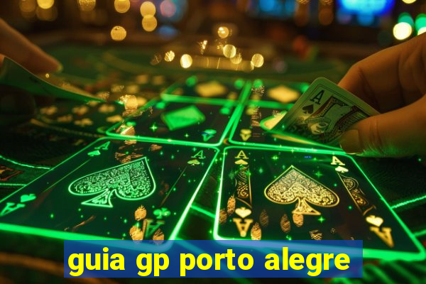 guia gp porto alegre