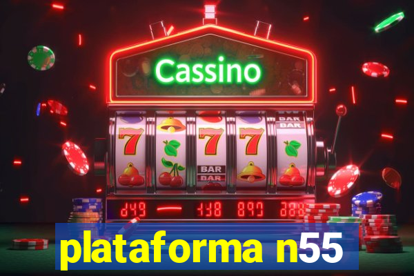 plataforma n55