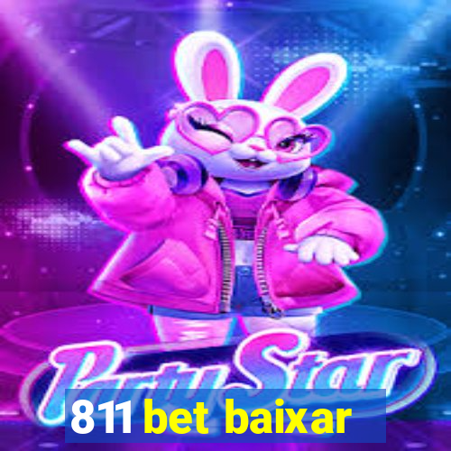 811 bet baixar