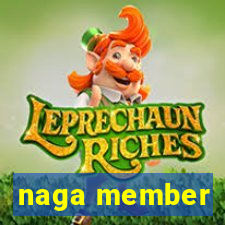 naga member