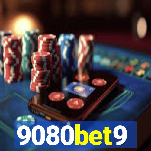 9080bet9