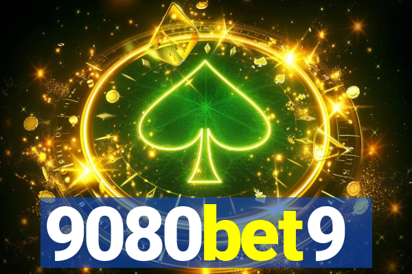 9080bet9