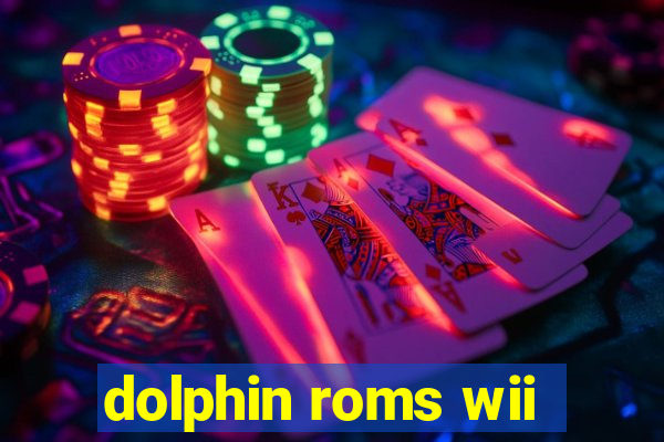 dolphin roms wii