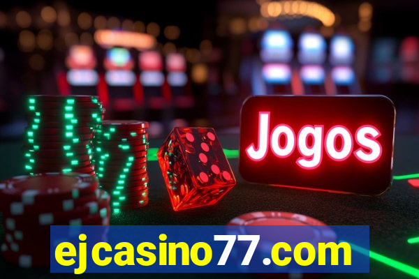 ejcasino77.com