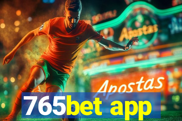 765bet app