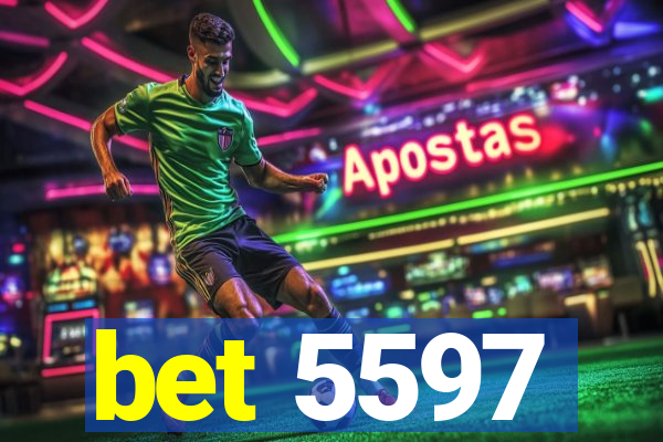 bet 5597