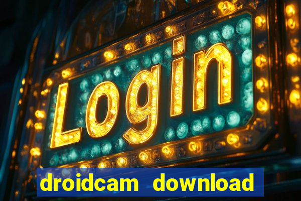 droidcam download for windows