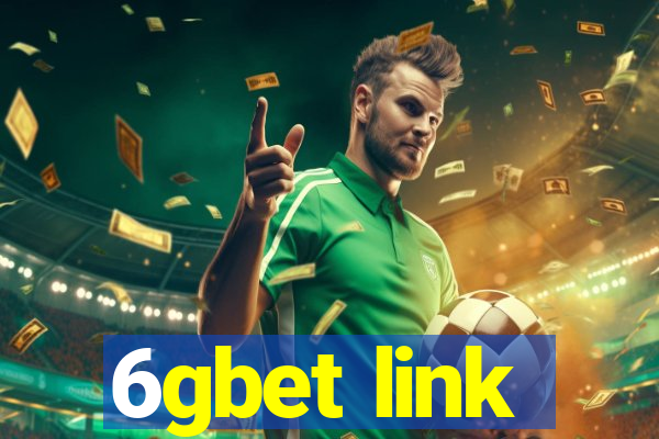 6gbet link