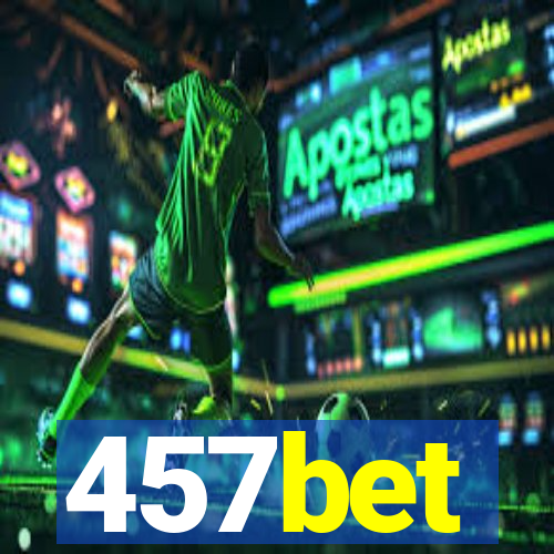 457bet