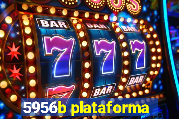 5956b plataforma