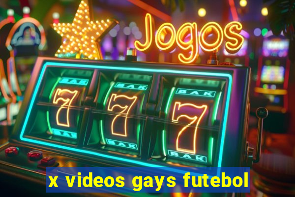 x videos gays futebol