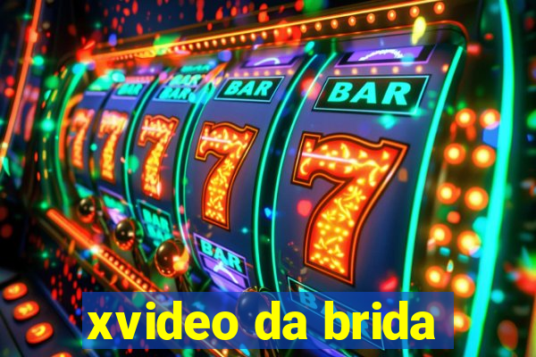 xvideo da brida