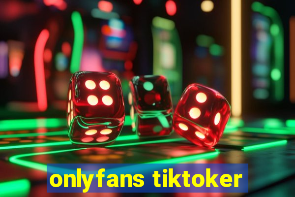 onlyfans tiktoker