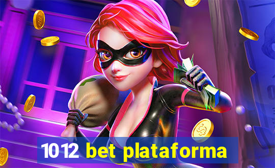 1012 bet plataforma