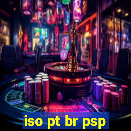 iso pt br psp