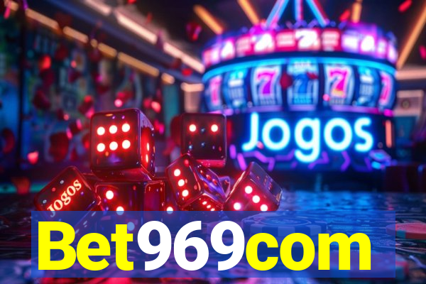 Bet969com