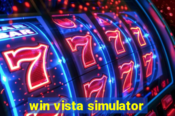 win vista simulator