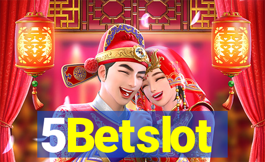 5Betslot