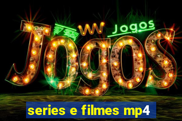 series e filmes mp4