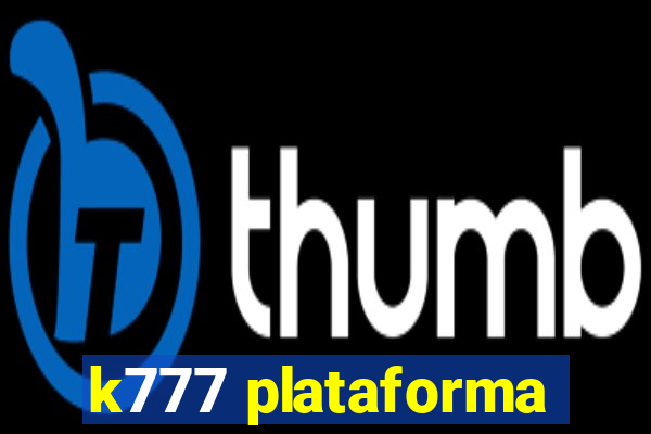 k777 plataforma