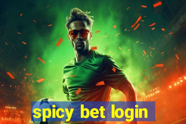 spicy bet login