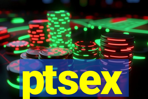 ptsex