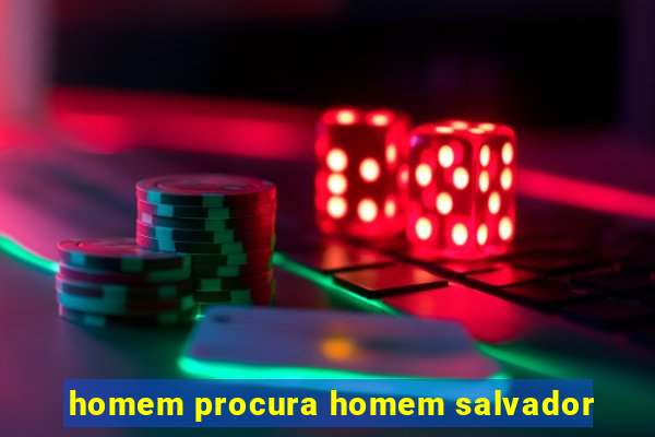 homem procura homem salvador