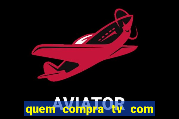 quem compra tv com defeito em porto alegre