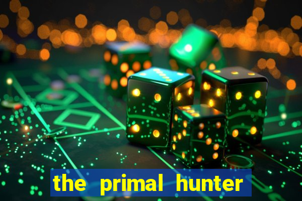 the primal hunter pt br