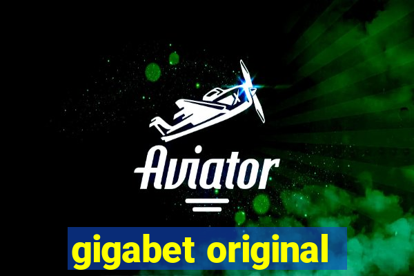 gigabet original