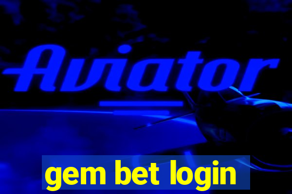 gem bet login