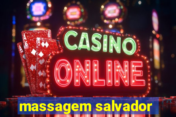 massagem salvador