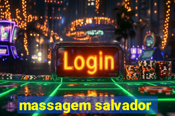 massagem salvador