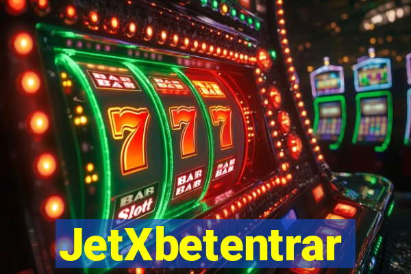 JetXbetentrar