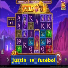 justin tv futebol ao vivo