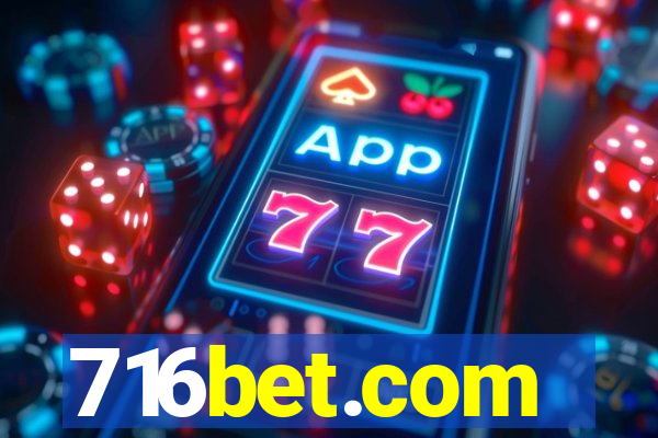 716bet.com