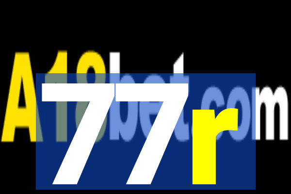 77r