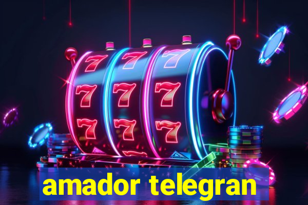 amador telegran