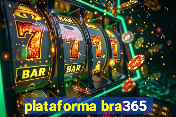 plataforma bra365