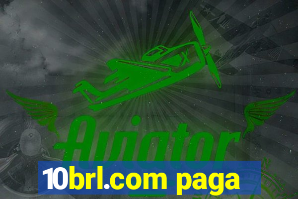 10brl.com paga